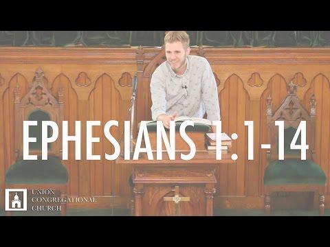 THE PURPOSE OF GRACE | Ephesians 1:1-14