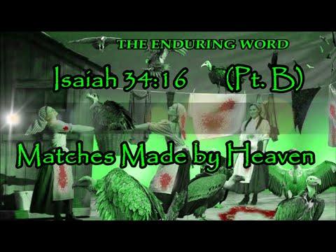 MATCHES MADE BY HEAVEN (Isaiah 34:16 (Pt. B)