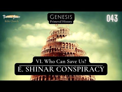 Shinar Conspiracy | Genesis 11:1-4