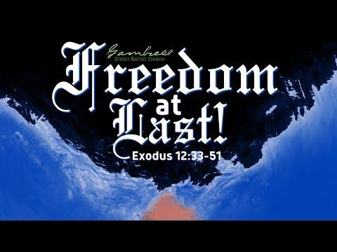 Scarlet Thread//Freedom at Last Exodus 12:33-51