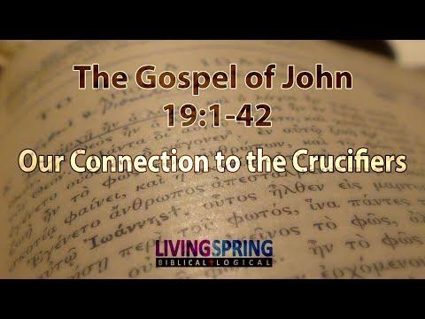 Our Connection to the Crucifiers (John 19:1-42)