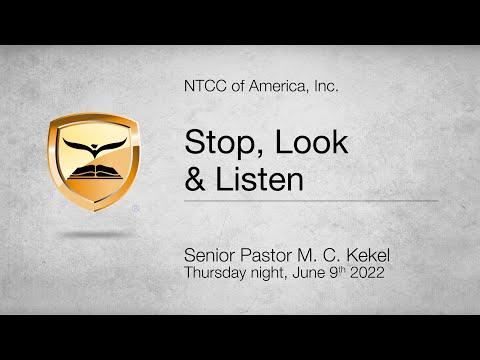 Stop, Look And Listen — 1 Samuel 9:25-27 — Senior Pastor M. C. Kekel