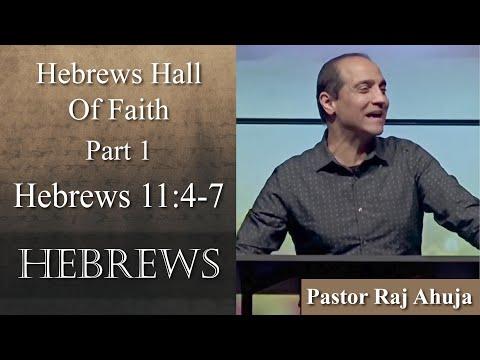 Hebrews Hall Of Faith - Part 1 // Hebrews 11:4-7