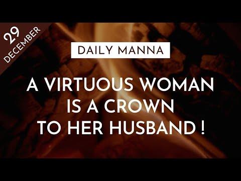 A Virtuous Woman Is A Crown To Her Husband | Proverbs 12:4 | Daily Manna