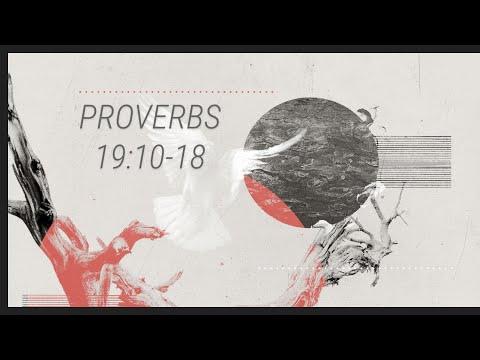 Proverbs part-37 Wednesday 4-28-2021 Proverbs 19:10-18 Pastor Albert Garcia