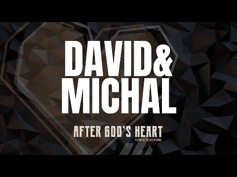 David and Michael | David & Michal | 1 Samuel 18:17-30