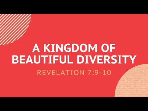 A Kingdom of Beautiful Diversity | Revelation 7:9-10 | Our Daily Bread Daily Devotion