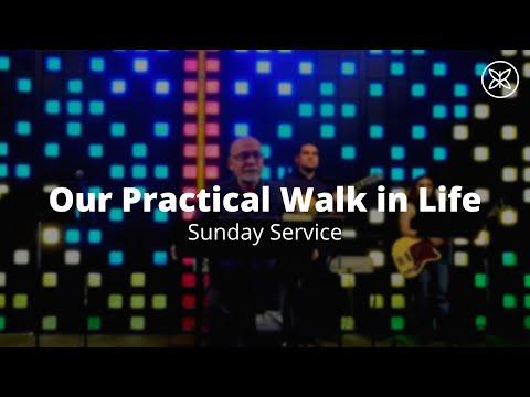Our Practical Walk in life | Ephesians 5:22-6:9 | Sunday Service