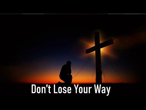 Don't Lose Your Way// Luke 16:9-31// Growing in the Word Devotional // Rev. Kemar A. Campbell