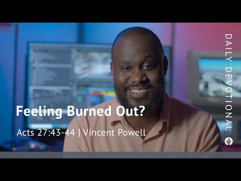 Feeling Burned Out? | Acts 27:43–44 | Our Daily Bread Video Devotional