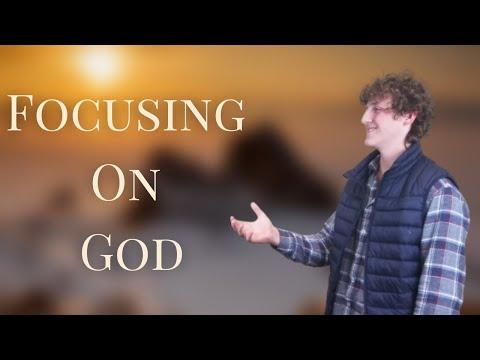 Focusing On God: Colossians 3:2-5 Devotional and Study