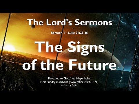 The Signs of the Future ❤️ Jesus explains Luke 21:25-26 durch Gottfried Mayerhofer