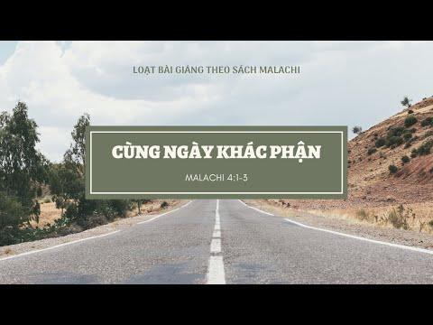 Malachi 4:1-3 | CÙNG NGÀY KHÁC PHẬN || Ms Bùi Văn Ba