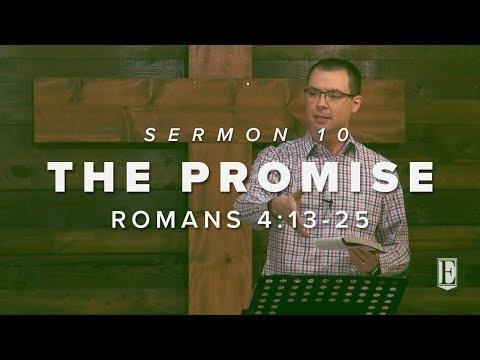 THE PROMISE: Romans 4:13-25