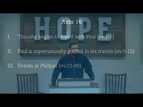 Timothy and Luke join Paul (Acts 16:1-12)