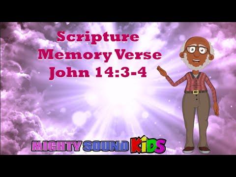 John 14:3-‬4 -- Scripture Memory Verse – Mighty Sound Kids‬‬‬‬‬‬‬‬‬‬‬‬‬‬‬‬‬‬‬