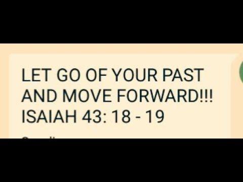 LETTING GO|| Bible Reflection || Isaiah 43: 8-19
