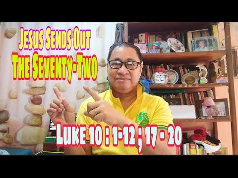 JESUS SENDS OUT THE SEVENTY TWO / LUKE 10:1-12; 17-20 / #gospelofluke II Gerry Eloma Channel
