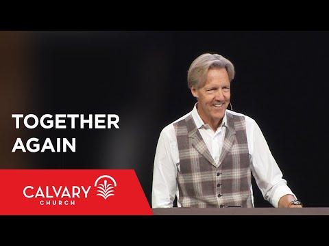Together Again - Acts 2:1-16 - Skip Heitzig