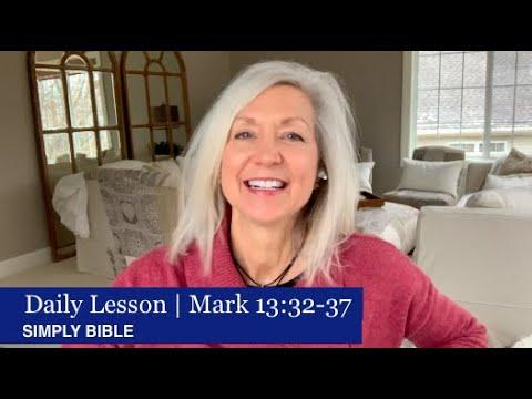 Daily Lesson | Mark 13:32-37