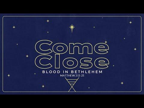 12.19.20-Blood in Bethlehem (Matthew 2:13-23)