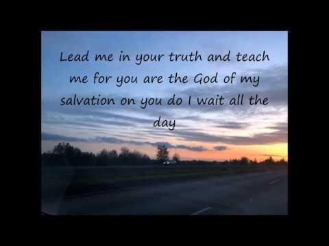 Psalm 25:1-22  (entire psalm)  Scripture Songs