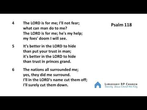 Psalm 118 : 4-8   (tune:  Thanksgiving)