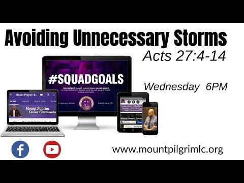 #ActsBibleStudy | AVOIDING UNECESSARY STORMS - Acts 27:4-14 #PilgrimStrong