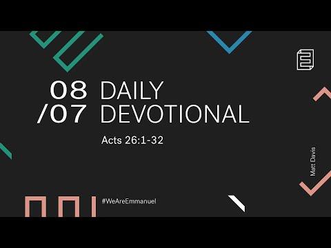 Daily Devotion with Matt Davis // Acts 26:1-32