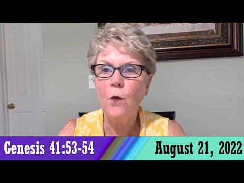 Daily Devotionals for August 21, 2022 - Genesis 41:53-54 by Bonnie Jones