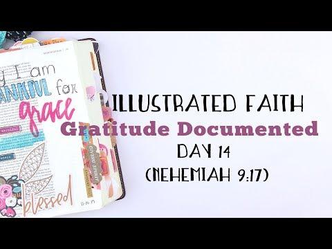 Illustrated Faith Gratitude Documented - Day 14 - Nehemiah 9:17