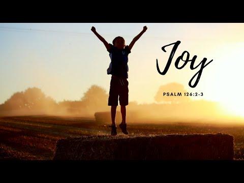 Joy - Psalm 126:2-3