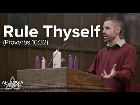 Zachary Conover: Rule Thyself | Proverbs 16:32