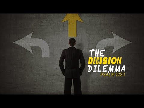 BUILDING CHAMPIONS: Before We Go Back: The Decision Dilemma - Psalm 122:1