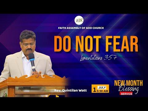New Month Blessing | 1 July  2022 | Do not fear | பயப்படாதே | Lamentations 3:57 |