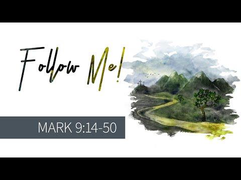 Mark 9:14-50