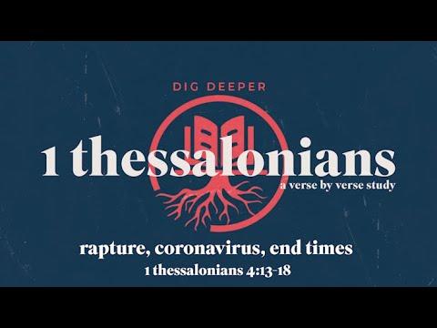 Rapture, Coronavirus, End Times | 1 Thessalonians 4:13-18 | May 10 | Derek Neider