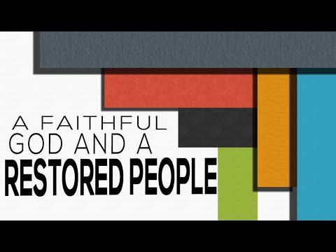 A Faithful God & A Restored People - Ezra 1:1-11