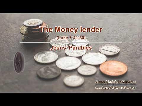 The Money Lender | Luke 7:41-50 | Parables of Jesus