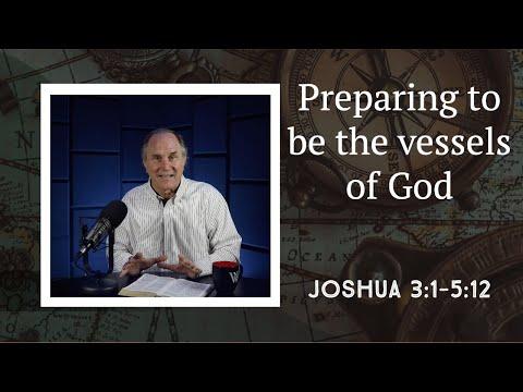 Lesson 88: Crossing the Jordan (Joshua 3:1-5:12)