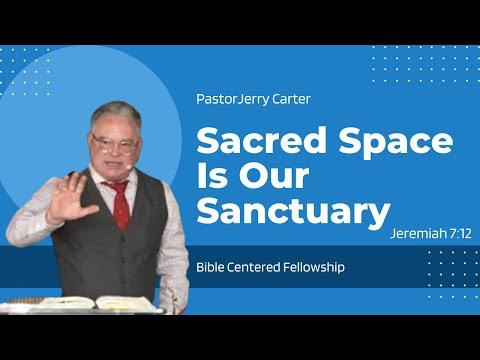 Sacred Space Is Our Sanctuary: Jeremiah 17:12