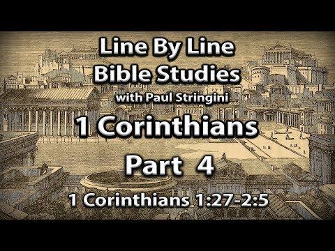 I Corinthians Explained - Bible Study 4 - 1 Corinthians 1:27-2:5