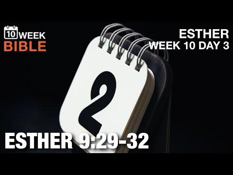 The Days of Purim | Esther 9:29-32 | Week 10 Day 3 Study of Esther