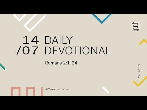Daily Devotional with Matt Carvel // Romans 2:1-24