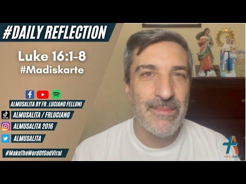 Daily Reflection | Luke 16:1-8 | #Madiskarte | November 5, 2021