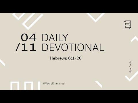 Daily Devotional with Matt Davis // Hebrews 6:1-20