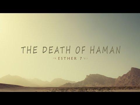 The Death of Haman (Esther 7:1-10)