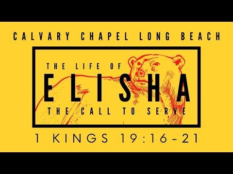 The Life of Elisha - 1 Kings 19:16-21