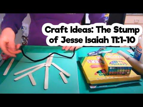 Craft Ideas: The Stump of Jesse  Isaiah 11:1-10