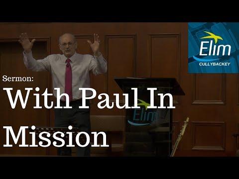With Paul In Mission (Acts 17:14-34) - Pastor Denver Michael - Cullybackey Elim Church
